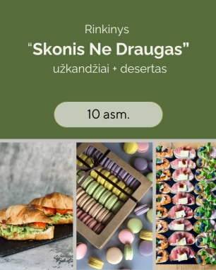 Rinkinys SKONIS NE DRAUGAS (užkandžiai+desertas), 10 asm.